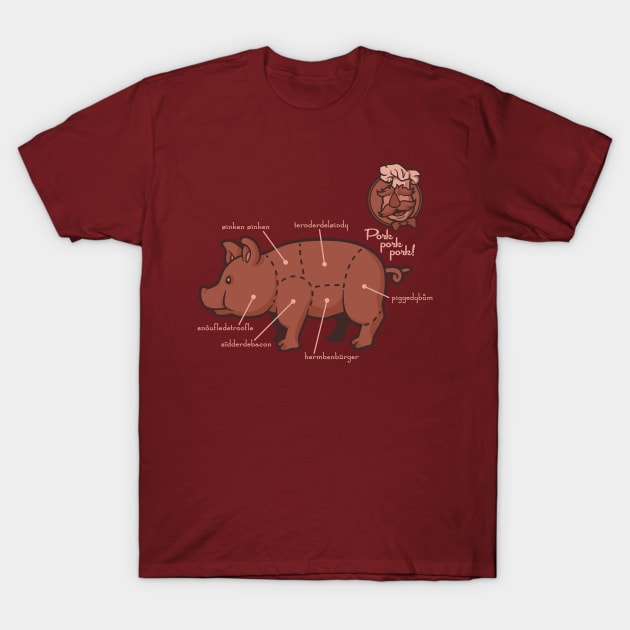 Pork Pork Pork T-Shirt by chocopants